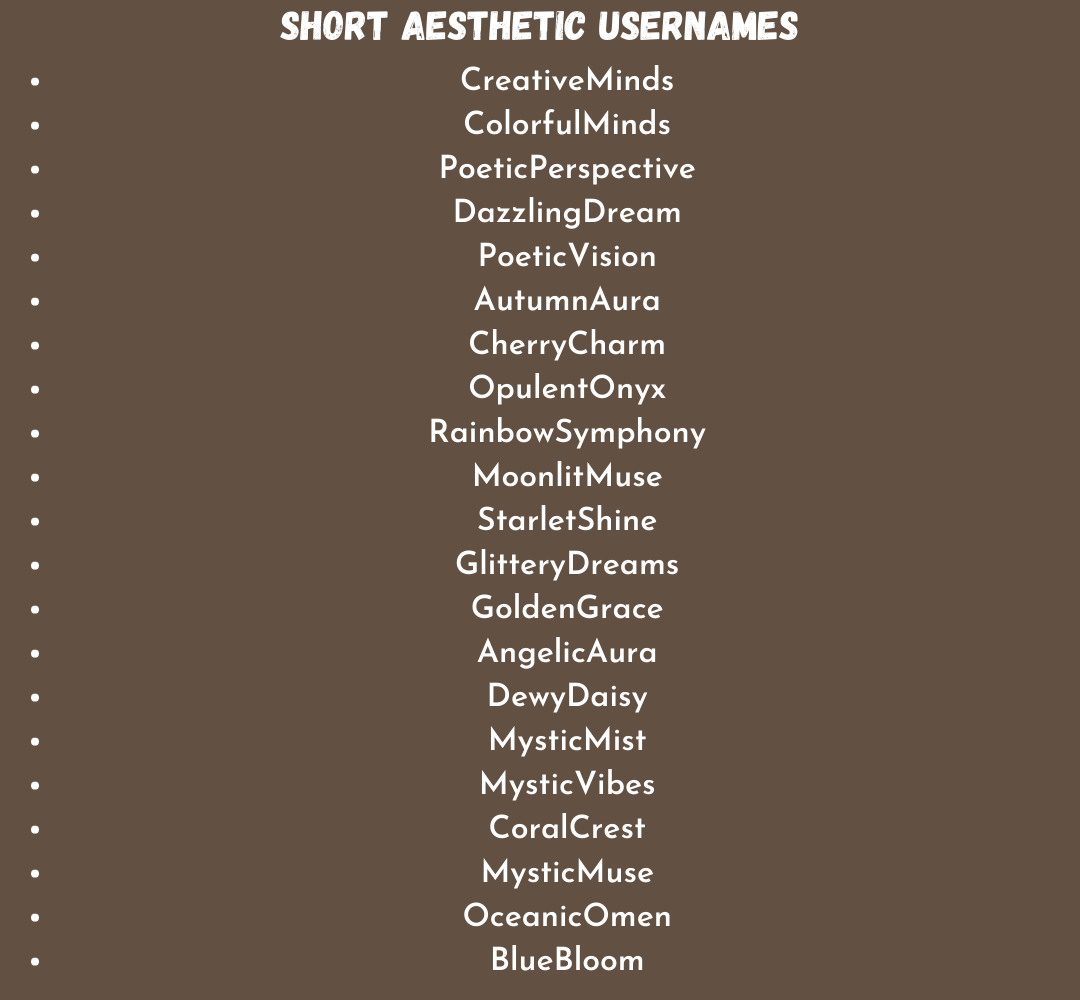 Short Aesthetic Usernames