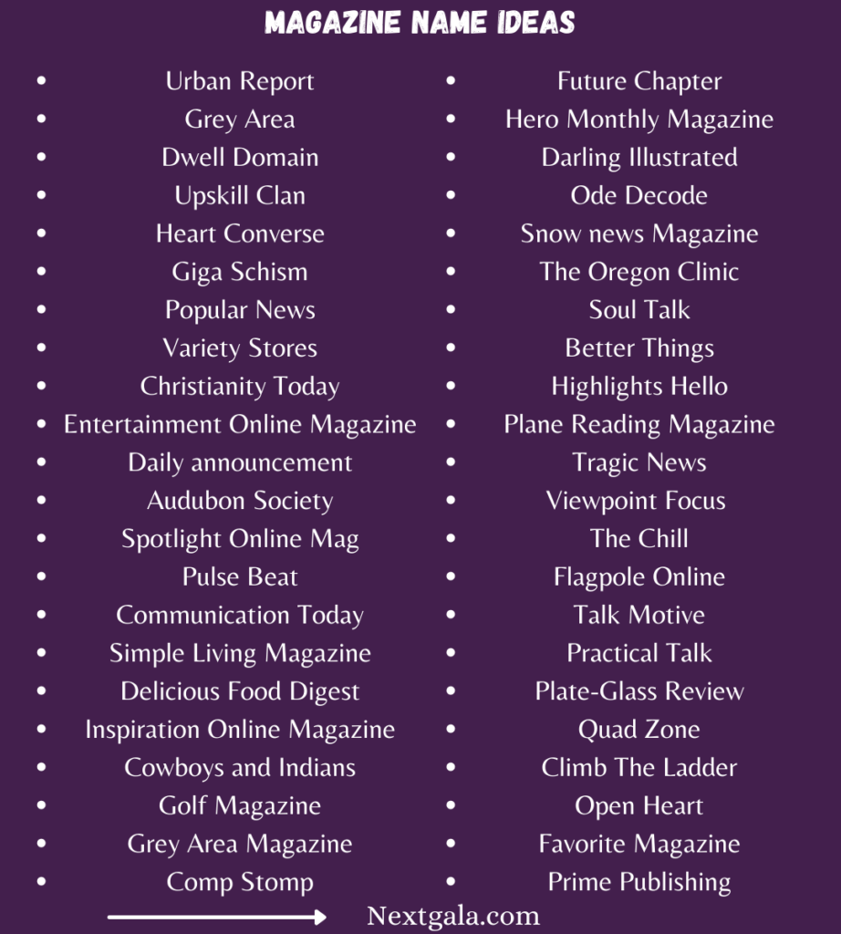 700 Magazine Name Ideas Good Creative And Cool 
