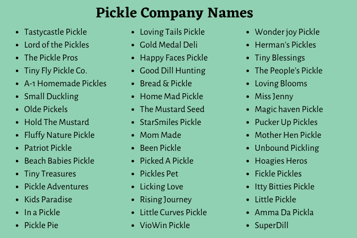 Pickle Company Names