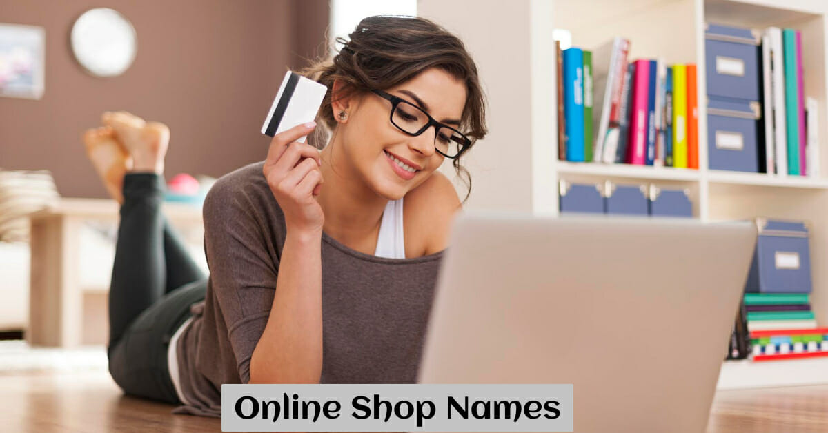 700 Catchy Online Shop Names Ideas You Can Use (2023)