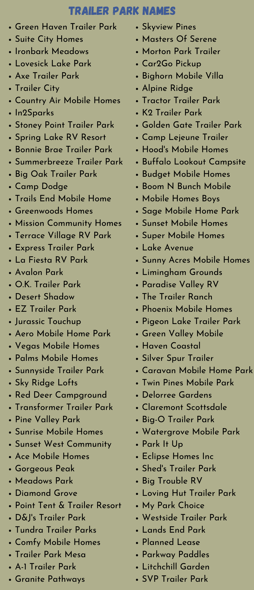 500 Most Satisfying Trailer Park Names Ever (Seriously) -