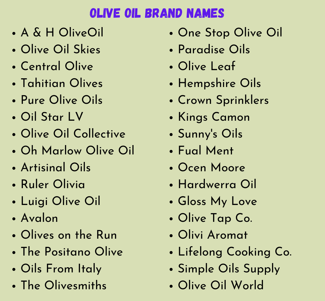 300 Catchy Olive Oil Brand Names You Can Use