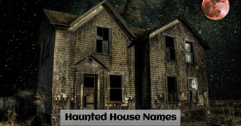 Haunted House Names