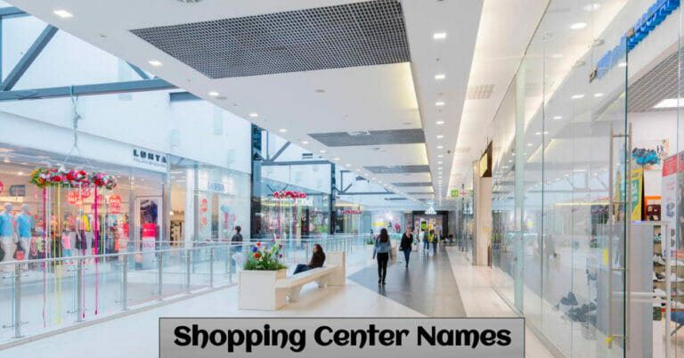 Shopping Center Names