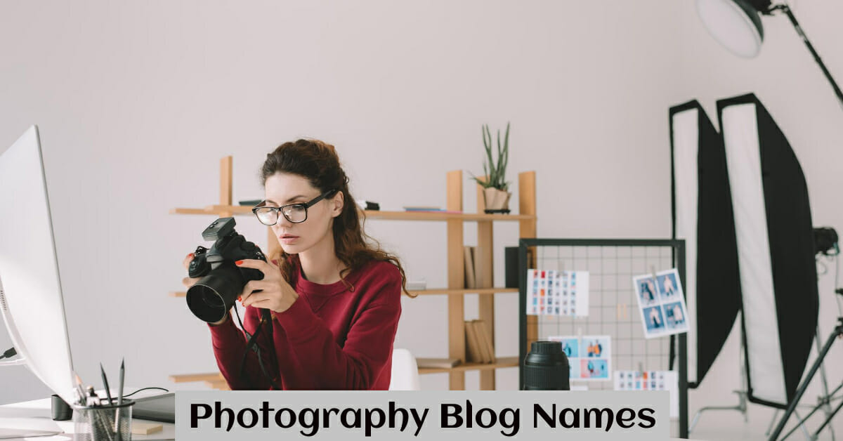 750+ Creative Photography Blog Names & Ideas