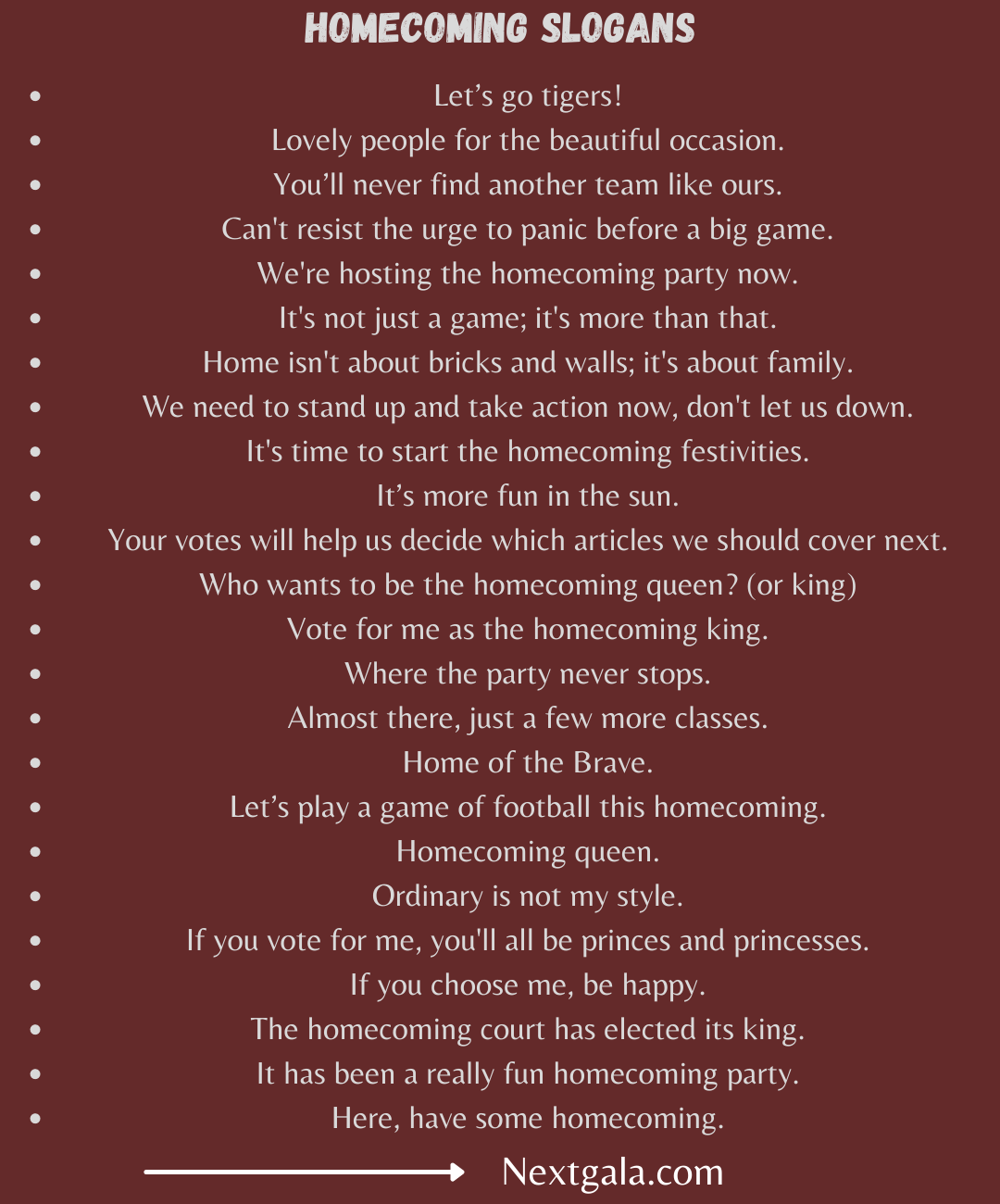 Homecoming Slogans: 250+ Catchy, Funny and Best Ideas