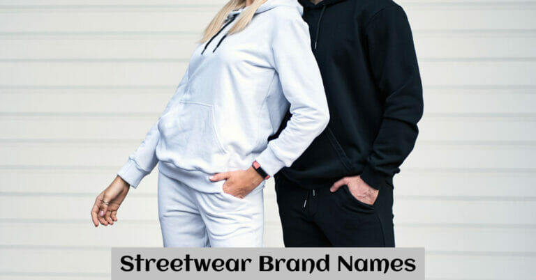 Streetwear Brand Names