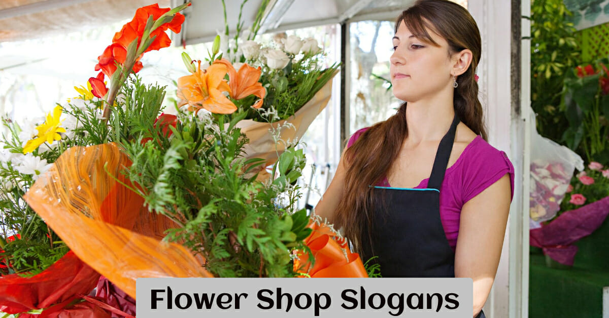 Flower Shop Slogans And Taglines Catchy And Funny