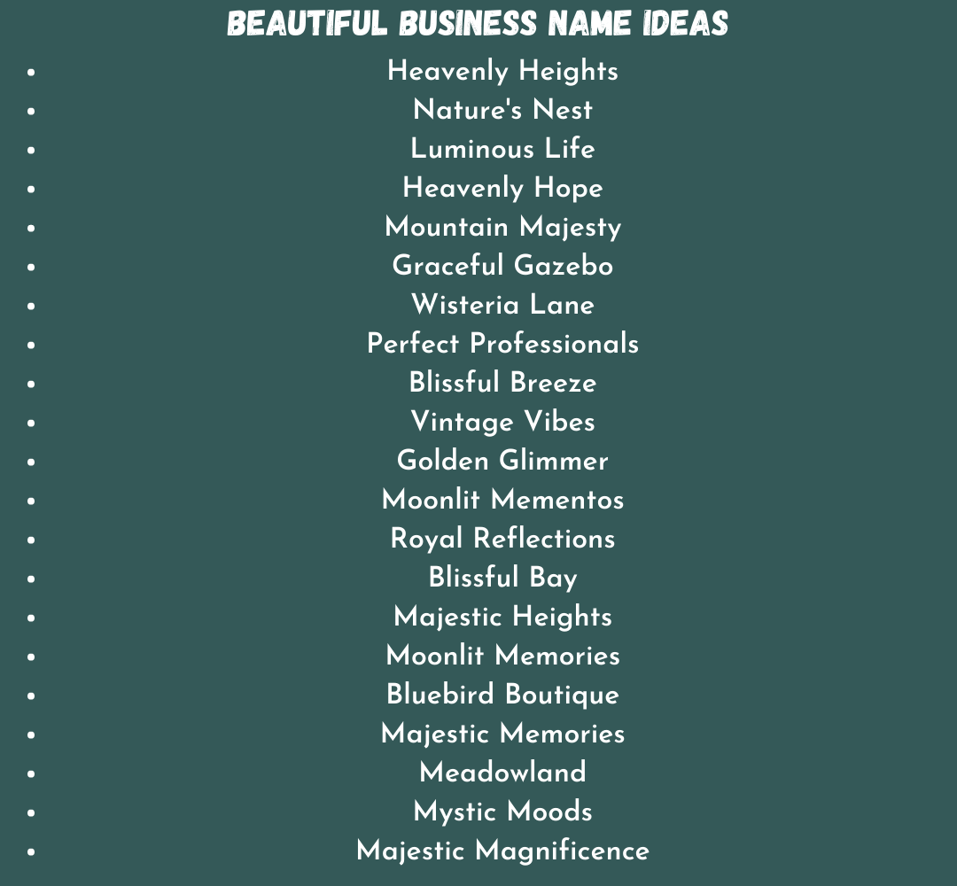 Beautiful Business Name Ideas