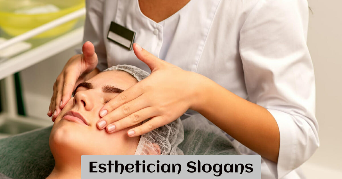 650+ Catchy Esthetician Business Slogans and Taglines