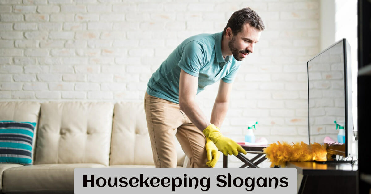 350 Best Housekeeping Slogans And Taglines