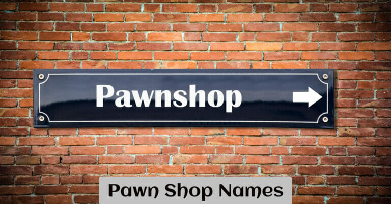 Pawn Shop Names