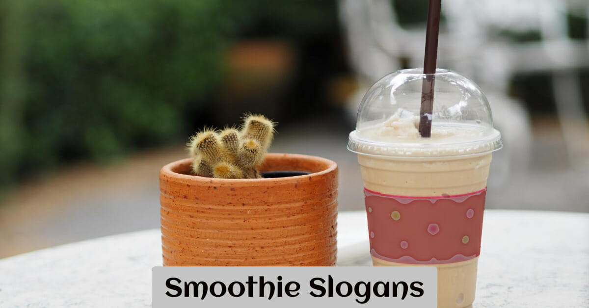 Funny And Catchy Smoothie Slogans To Inspire You