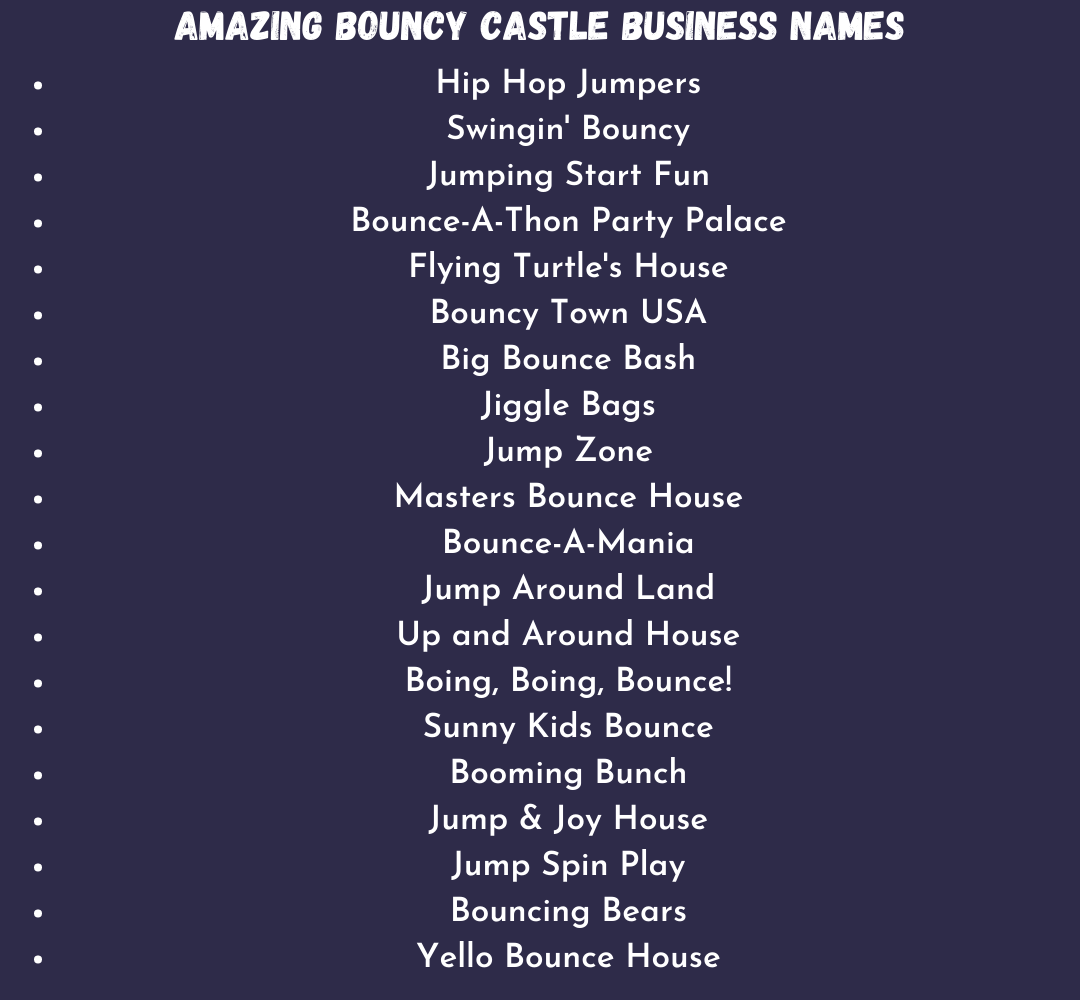 Bouncy Castle Business Names