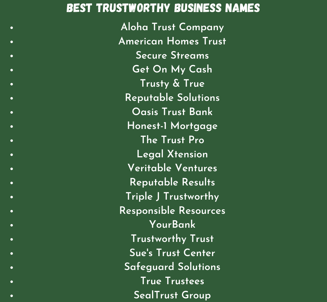 Best Trustworthy Business Names