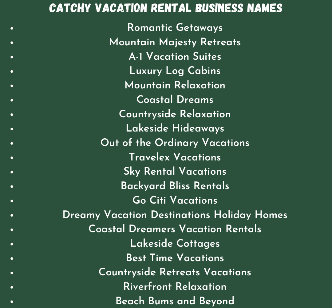 Catchy Vacation Rental Business Names