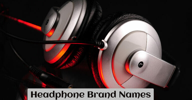 Headphone Brand Names