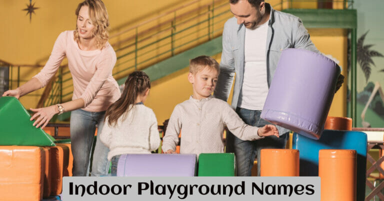 Indoor Playground Names