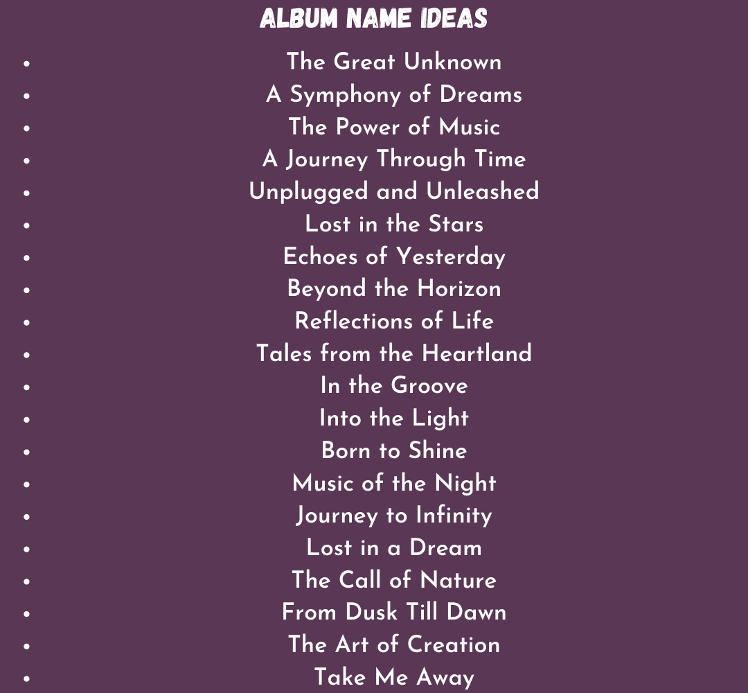 Album Name ideas