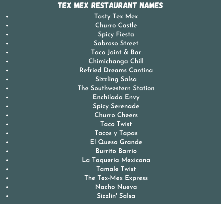 430+ Catchy Tex Mex Restaurant Names Ideas (2023)