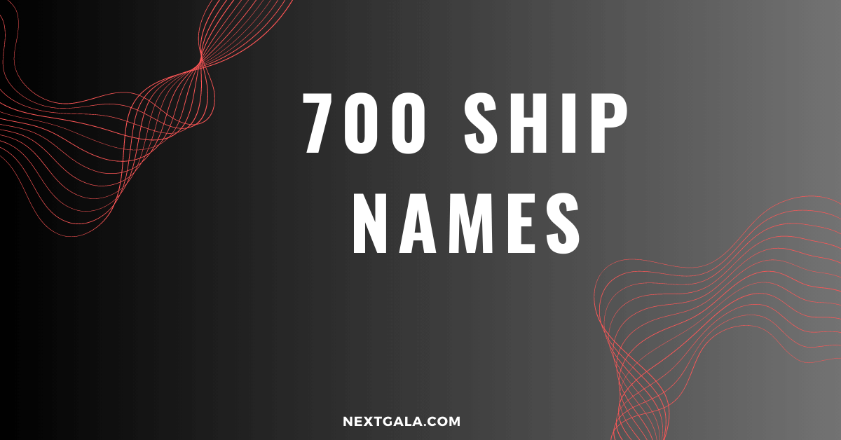 700-ship-names-inspired-by-legendary-vessels