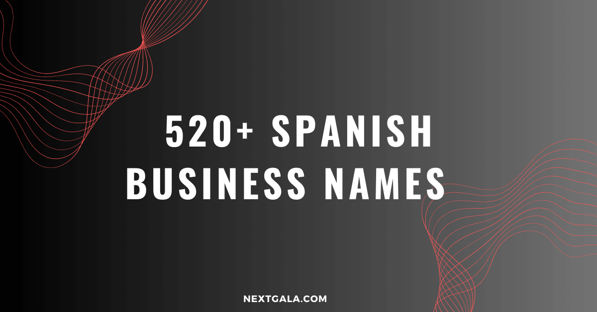 Spanish Business Names Ideas With Meaning