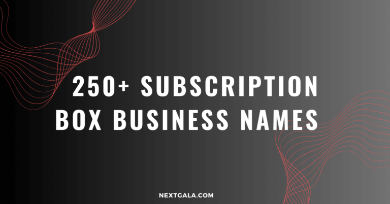 Subscription Box Business Names