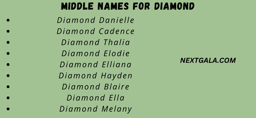 Middle Names For Diamond