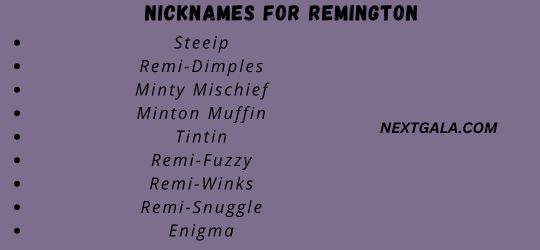 Nicknames for Remington