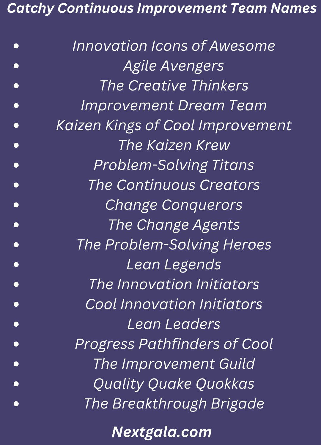 Catchy Continuous Improvement Team Names