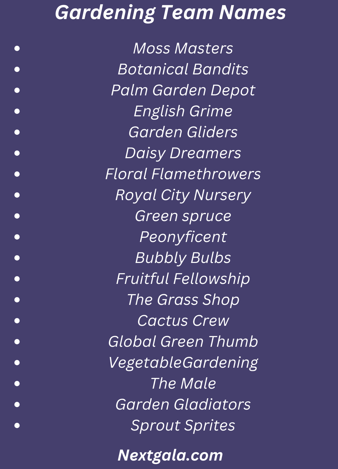 Gardening Team Names