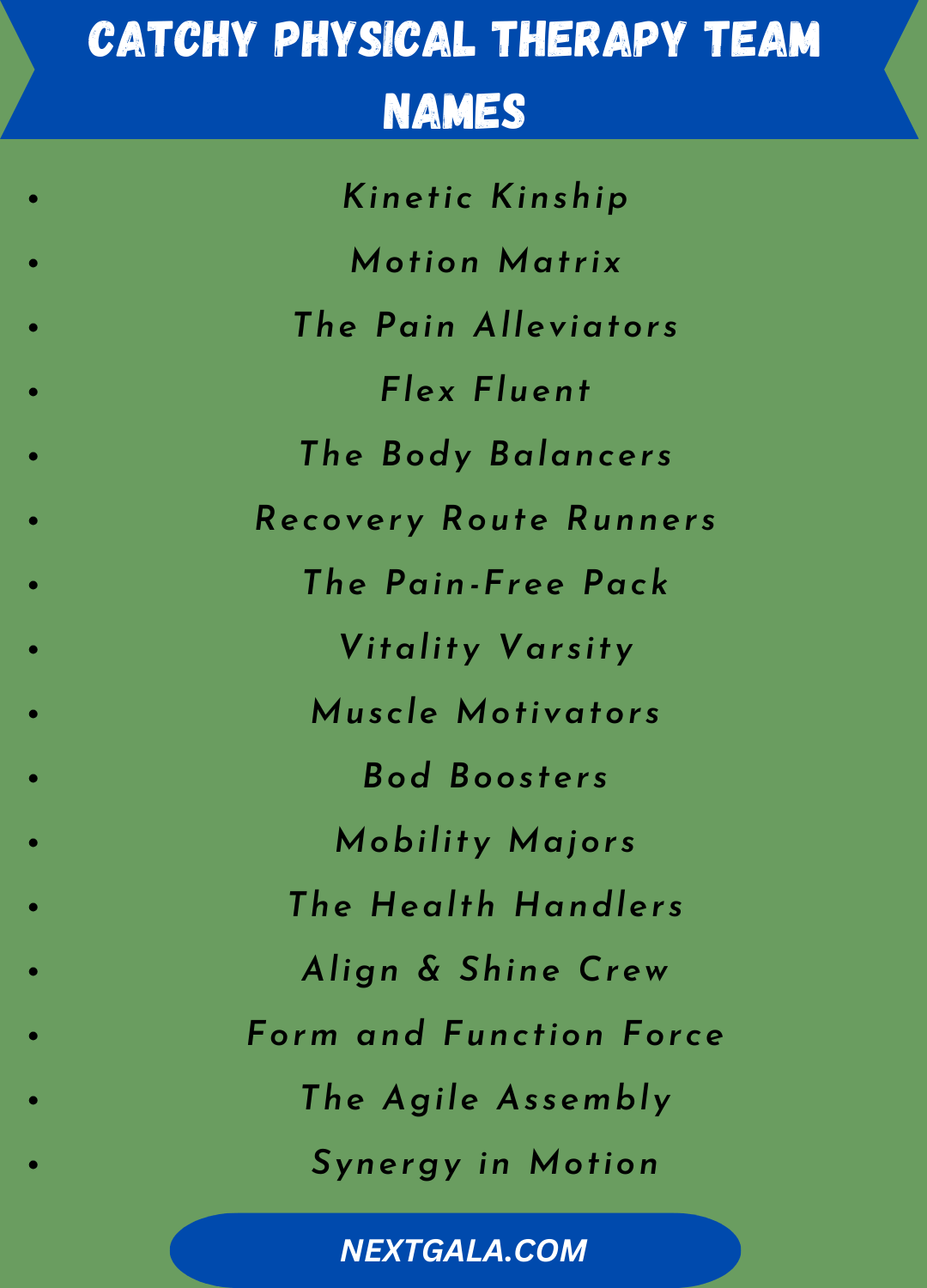 Catchy Physical Therapy Team Names